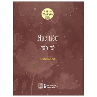 Sách bí mật của thảnh thơi - mục tiêu cao cả