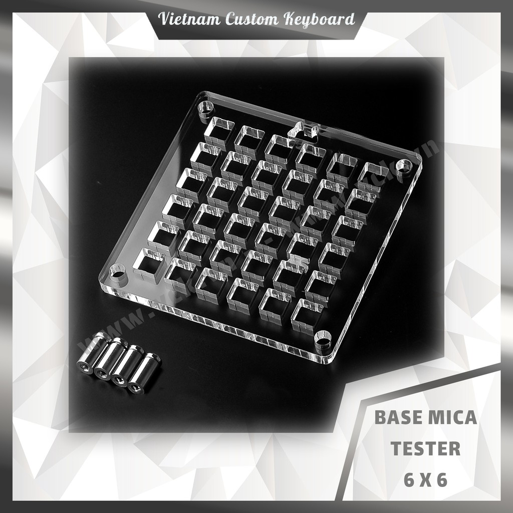 Base Mica Switch Tester Size Lớn | Chân Đế Kim Loại CNC | Khung Mica CNC Gắn Switch Tester | Lube Station | VCK