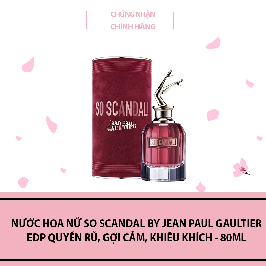 Nước hoa nữ So Scandal by Jean Paul Gaultier EDP quyến rũ, gợi cảm, khiêu khích - 80ml