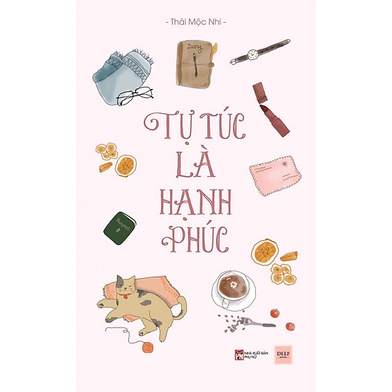 Sách- Tự túc là hạnh phúc.