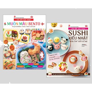 Sách - Căn Bếp Kẹo Ngọt - SUSHI Kiểu Nhật “Đốn Tim” Bất Cứ Ai! - Muôn Màu BENTO