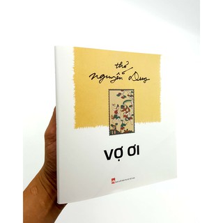 Sách - Vợ Ơi ( Nguyễn Duy)