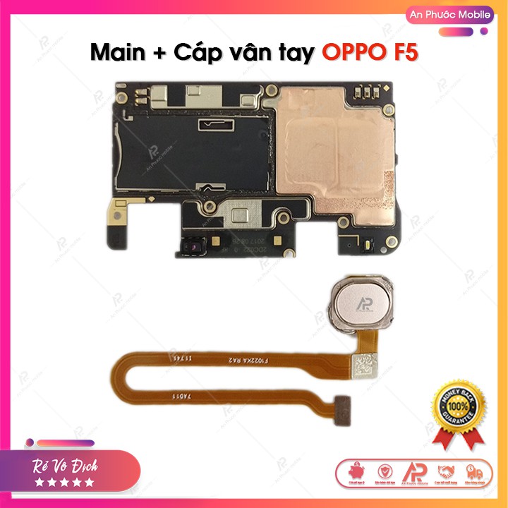 Main và Cáp Vân Tay OPPO F5 - Linh Kiện Điện Thoại Zin Bóc Máy