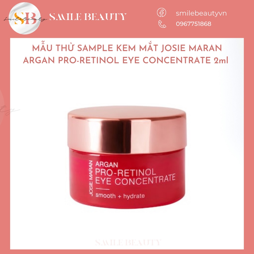 (Mẫu thử) Sample kem mắt Josie Maran Argan Pro-Retinol 2ml