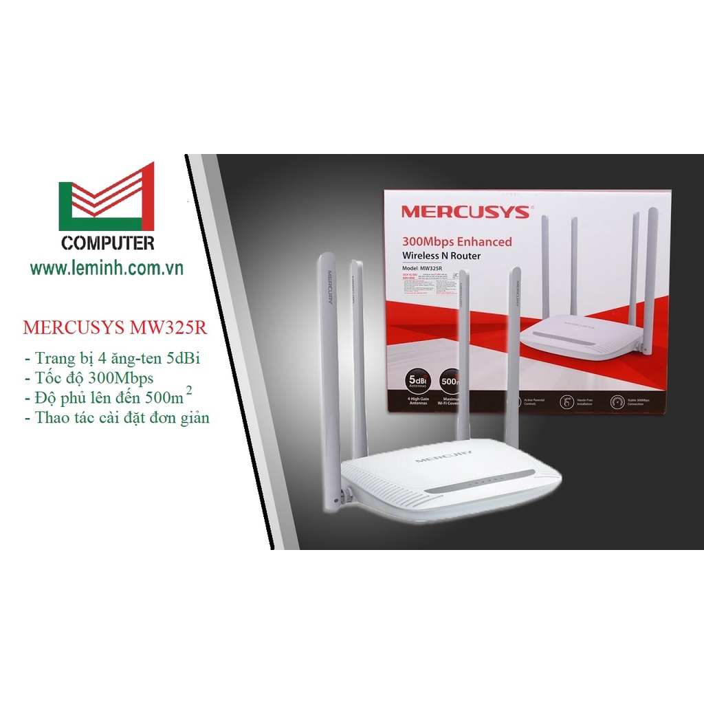 Phát Wifi MERCUSYS MW325R Chính hãng (4 anten, 300Mbps, 3 LAN) Router WiFi Băng tần 2.4GHz