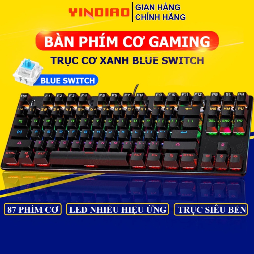 Bàn Phím Cơ Gaming Có Dây Chính Hãng YINDIAO K400 Blue Switch 87 Phím Có 10 Chế Độ Led Khác Nhau