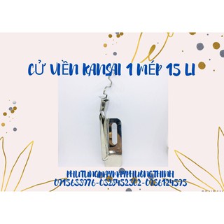 CỬ VIỀN KANSAI 1 MÉP 15 LI