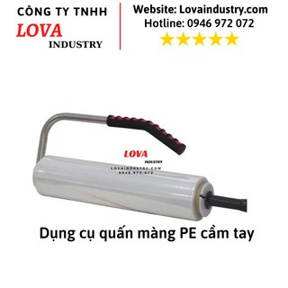 Dụng Cụ Quấn Màng PE Inox, Tay Quấn màng PE Cầm Tay Loại Không Có Chân Đế