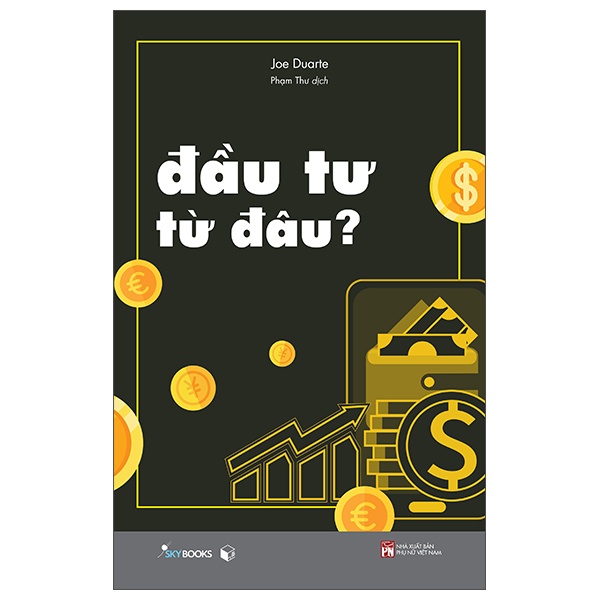 Sách Đầu Tư Từ Đâu? - Khởi Nghiệp - Làm Giàu