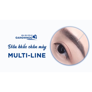 Dịch vụ Điêu khắc chân mày tại Gangwhoo