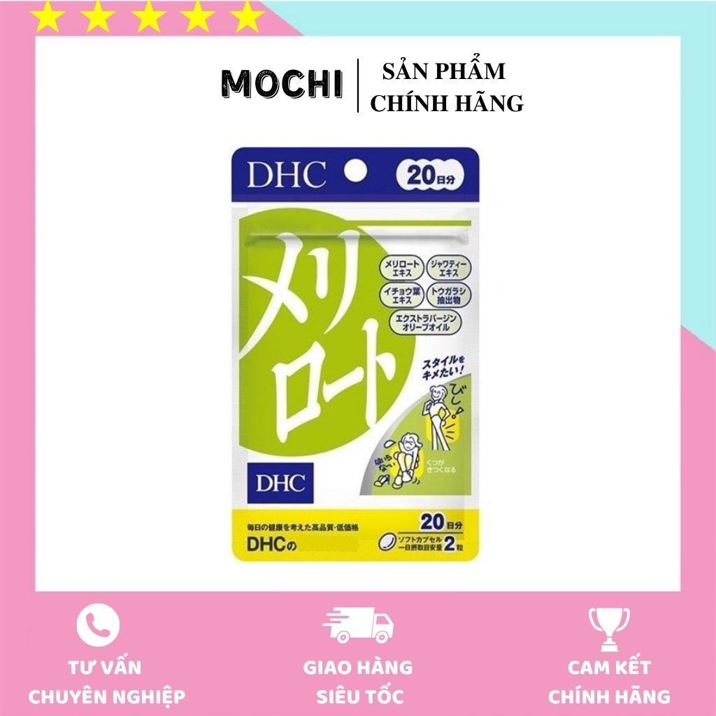 Viên Uống Thon Đùi D.H.C Melilot Nhật Bản (40 viên/20 ngày)