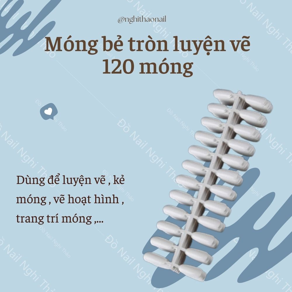 Móng bẻ tròn luyện vẽ set 120 móng