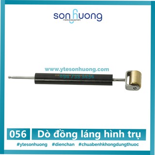 Thanh dò đồng láng hình trụ diện chẩn
