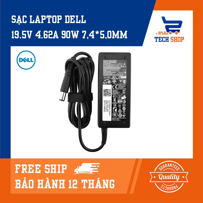 [XẢ HÀNG]Sạc laptop Dell giá rẻ TechShop 19.5V 4.62A 90w sử dụng cho 1320, 1400, 1440, 1500 1510,1520,1540,1700,1710