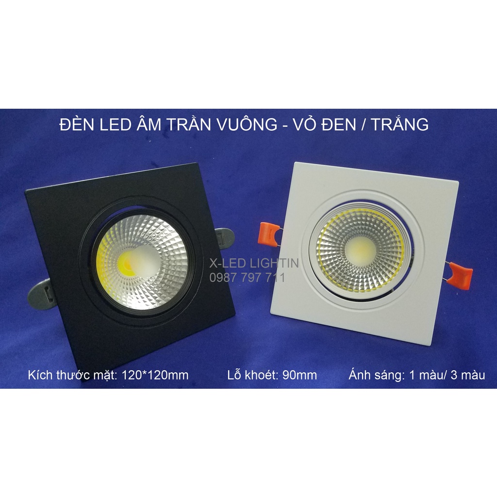 Đèn âm trần VUÔNG, đèn led SPOTLIGHT, PHI 90 - ánh sáng 1 màu và 3 màu - 7w