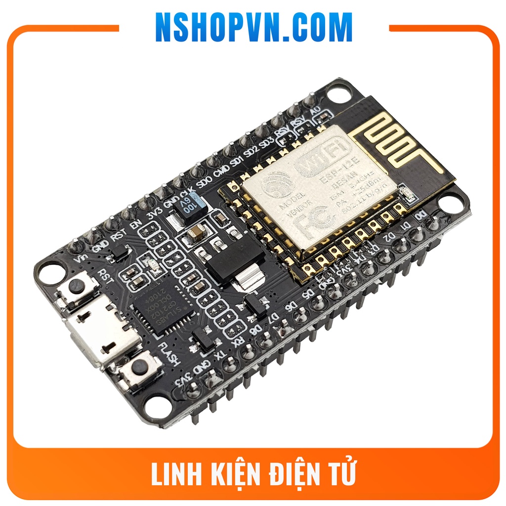 Module thu phát Wifi ESP8266 NodeMCU Lua CP2102 cho các ứng dụng thu thập dữ liệu và điều khiển qua sóng Wifi