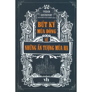 Bút Ký Mùa Đông Về Những Ấn Tượng Mùa Hạ