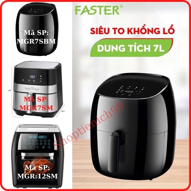 Nồi Chiên Không Dầu Faster Loại To Đa Năng Chính Hãng Bảo Hành 12 Tháng Giá Rẻ.