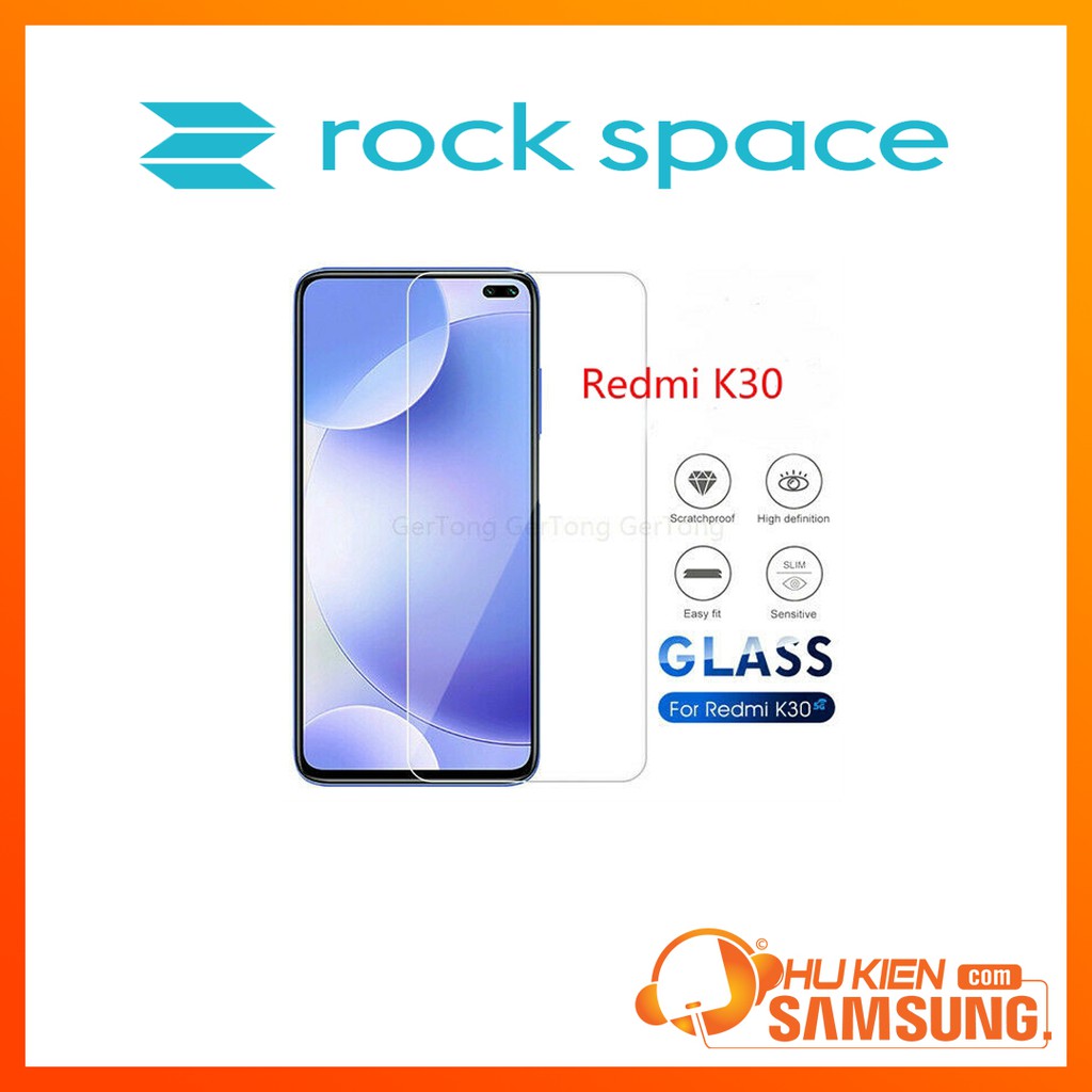 Miếng dán màn hình K30, K30 Pro, K30i, K30 Ultra, K30S Chính hãng Rock space