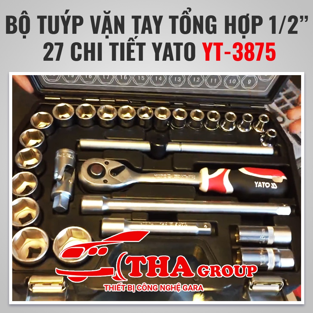 BỘ TUÝP VẶN TAY TỔNG HỢP 1/2&quot; 27 CHI TIẾT YATO YT-3875