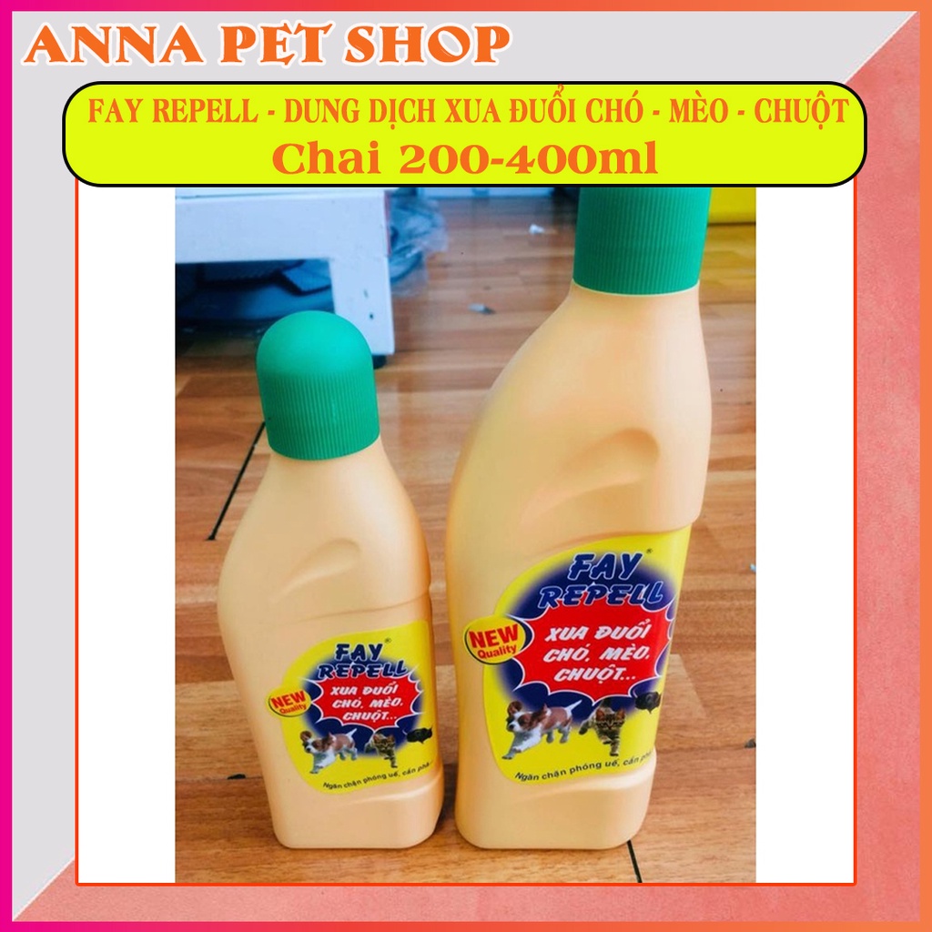 FAY REPELL - DUNG DỊCH XUA ĐUỔI CHÓ - MÈO - CHUỘT - PHÓNG UẾ - CẮN PHÁ