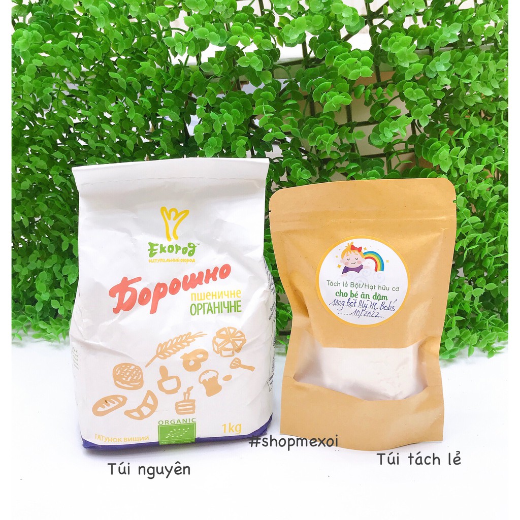 Tách lẻ: 100g, 300g bột mì hữu cơ