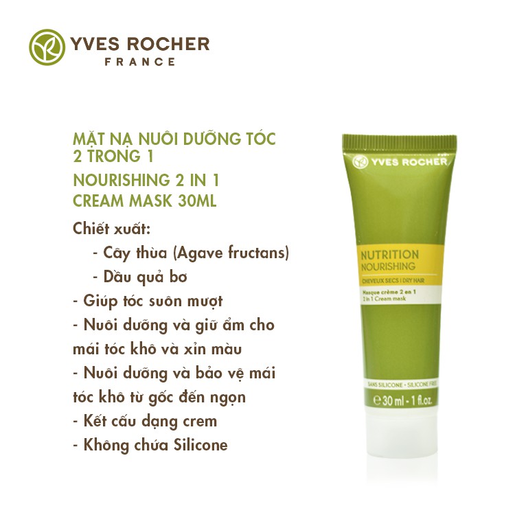 Mặt Nạ Nuôi Dưỡng Tóc Dành Cho Tóc Khô 2 Trong 1 Mini Yves Rocher Nourishing 2 In 1 Cream Mask 30ml