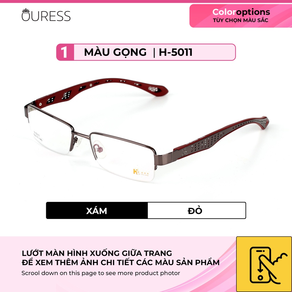 Gọng kính hợp kim xẻ cước siêu nhẹ siêu bền hợp thời trang Ouress - h5011