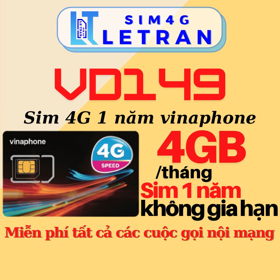 Sim 4G Vinaphone V149 VD89 VÀ D500 MIỄN PHÍ 1 NĂM XÀI MẠNG NGHE GỌI THOẢI MÁI Sim Le Tran