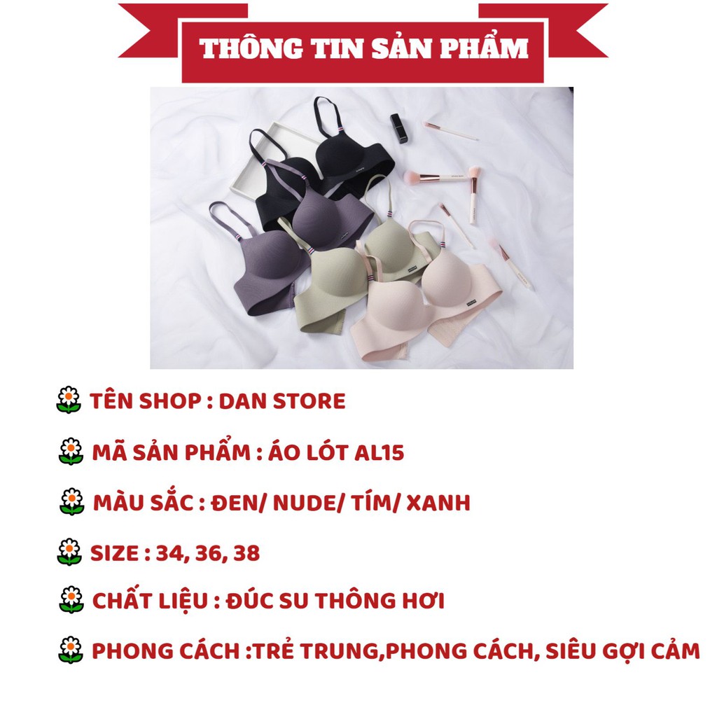 Áo Lót Nữ - Áo Ngực Nữ Đúc Su thông hơn cao cấp nâng vòng 1 gợi cảm quyến rũ DAN STORE MÃ AL15 | BigBuy360 - bigbuy360.vn