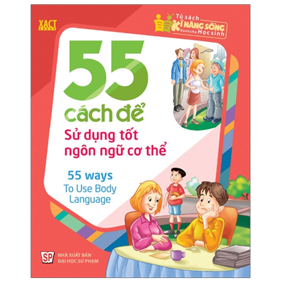 Sách: 55 Cách Để Sử Dụng Tốt Ngôn Ngữ Cơ Thể