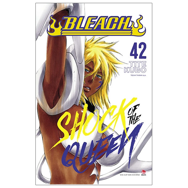 Sách Bleach - Tập 42: Shock Of The Queen