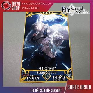 Thẻ bài custom card bánh xốp anime Fate/Grand Order FGO để sưu tầm tự chọn Super Orion