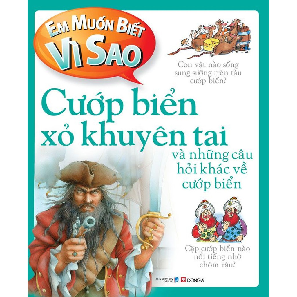 Sách - Em Muốn Biết Vì Sao: Cướp Biển Xỏ Khuyên Tai | BigBuy360 - bigbuy360.vn