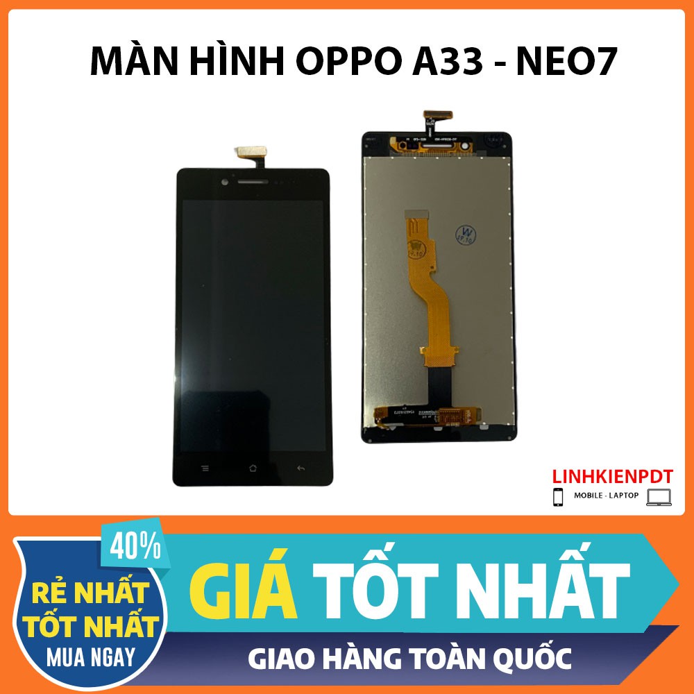 Màn hình OPPO A33 - NEO 7