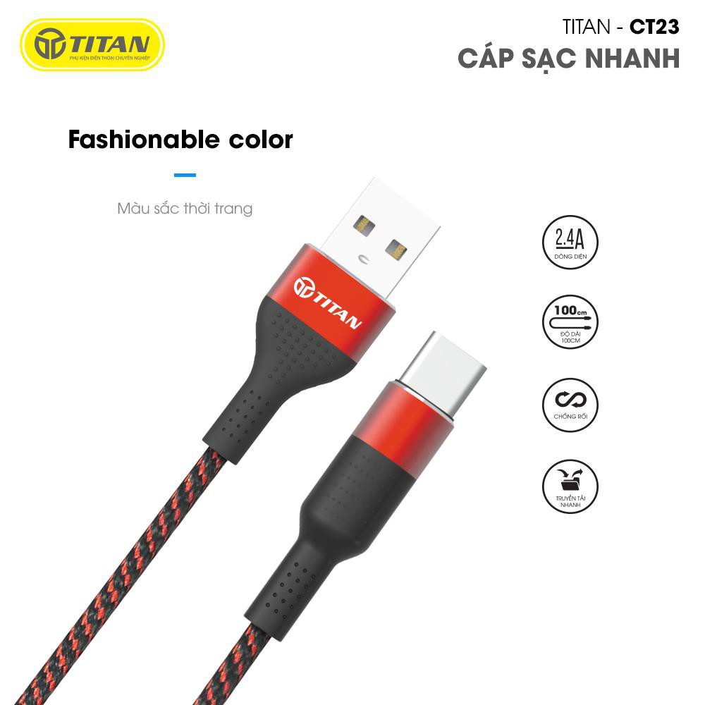 Dây cáp sạc chân type-C TITAN CT23- Hàng chính hãng- Bảo Hành 1 Năm