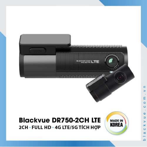 [Hỗ Trợ Lắp Đặt Miễn Phí Tận Nơi] CAMERA HÀNH TRÌNH Ô TÔ BLACKVUE DR750-2CH LTE CAO CẤP
