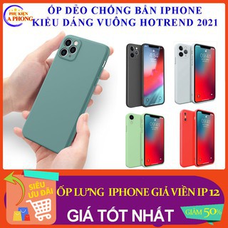 ỐP CHỐNG BẨN SILICON, VIỀN VUÔNG, LÓT NHUNG BẢO VỆ CAM từ Iphone 6 đến 12 Pro Max bảo vệ điện thoại toàn diện