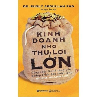Sách kinh doanh nhỏ thu lợi lớn