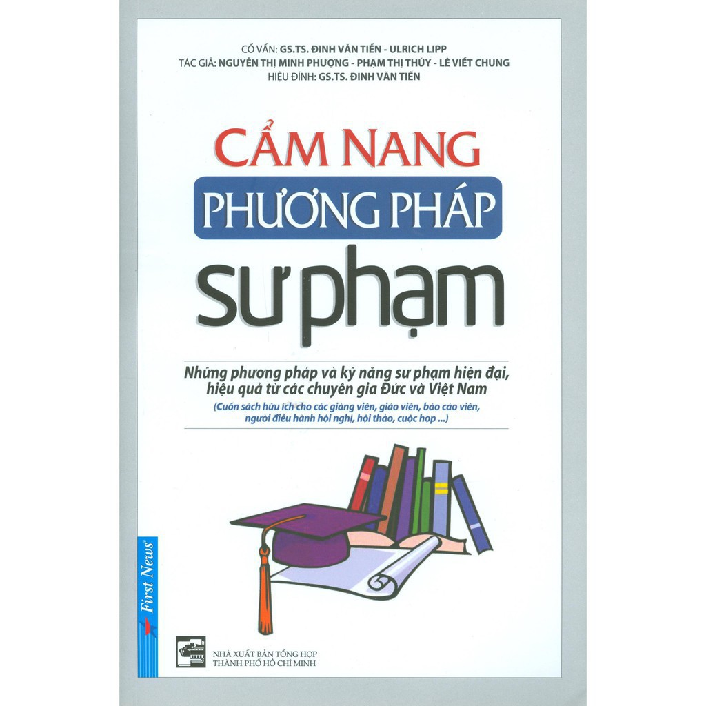 Sách First News - Cẩm Nang Phương Pháp Sư Phạm