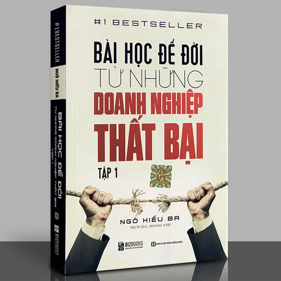 Sách - Bài Học Để Đời Từ Những Doanh Nghiệp Thất Bại (Tập 1) - BIZBOOKS