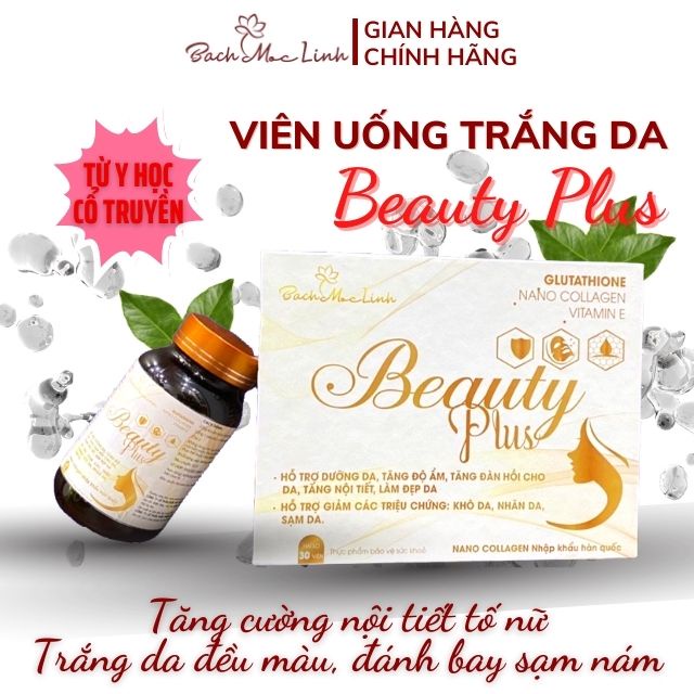 Viên Uống Trắng Da Ngừa Nám Tăng Cường Sinh Lý Nữ Beauty Plus Bách Mộc Linh