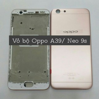 Vỏ bộ oppo A39 / Neo 9S Xịn Có Khung sườn đầy đủ