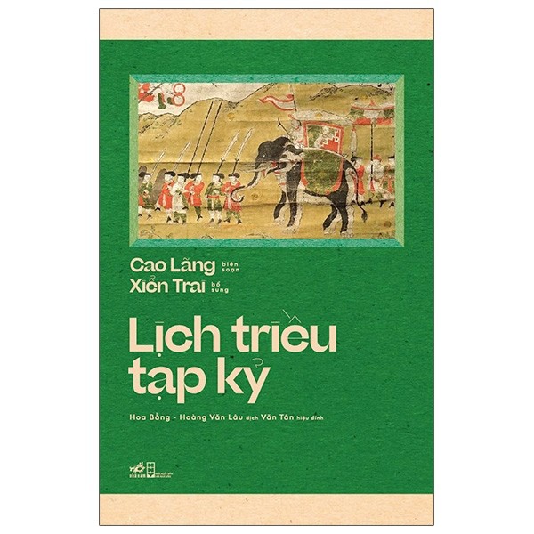 Sách Nhã Nam - Lịch Triều Tạp Kỷ