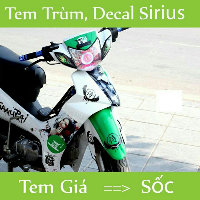 Tem trùm xe Sirius samurai đẹp mắt