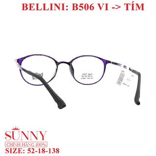 Gọng Kính Unisex Bellini B506