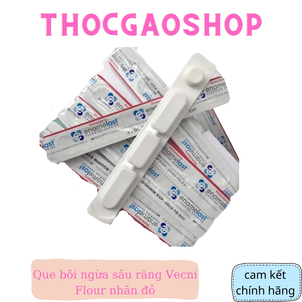 Que bôi ngừa sâu răng Vecni Flour loại 1 của Mỹ