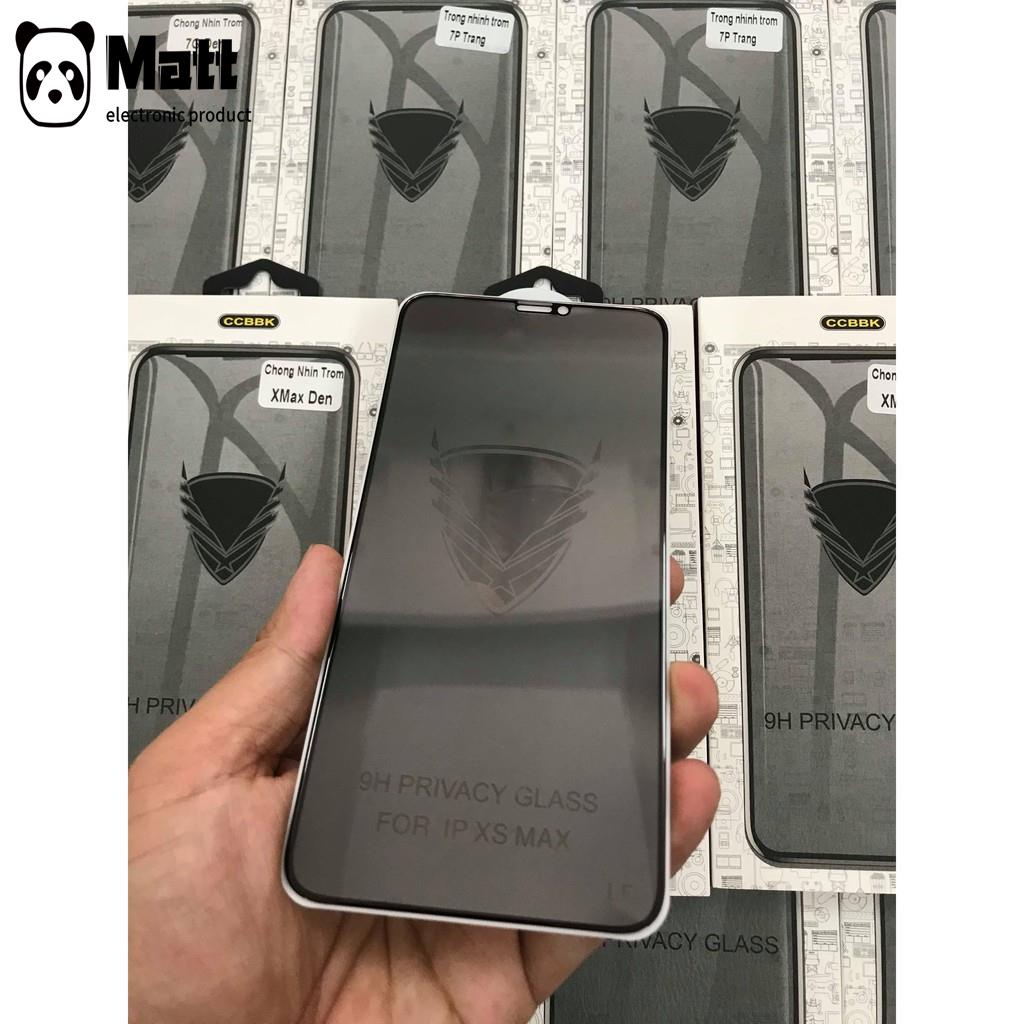 MATT  Kính cường lực chống nhìn trộm GIÁ RẺ FULL MÀN cho iPhone 6 --> 13 pro max