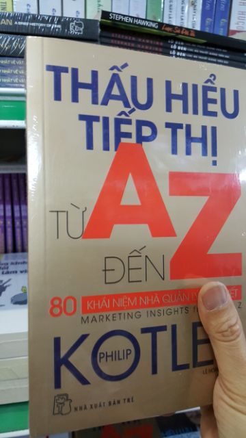 Sách - Thấu Hiểu Tiếp Thị Từ A Đến Z - 80 Khái Niệm Nhà Quản Lý Cần Biết