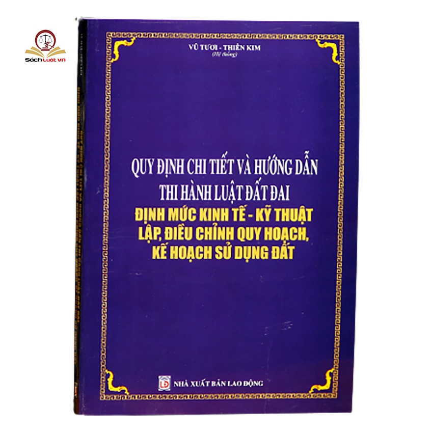 Sách - Quy định chi tiết và hướng dẫn thi hành Luật Đất đai